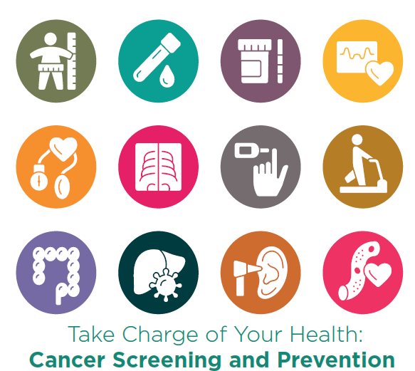 Take Charge of your Health: Cancer Screening and Prevention 