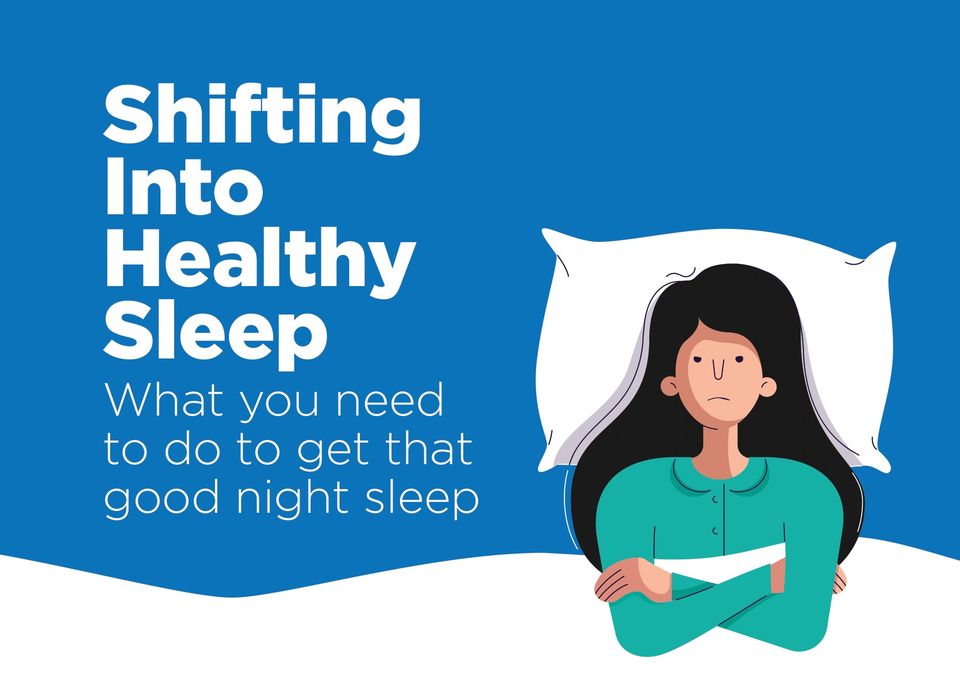 Shifting Into Healthy Sleep