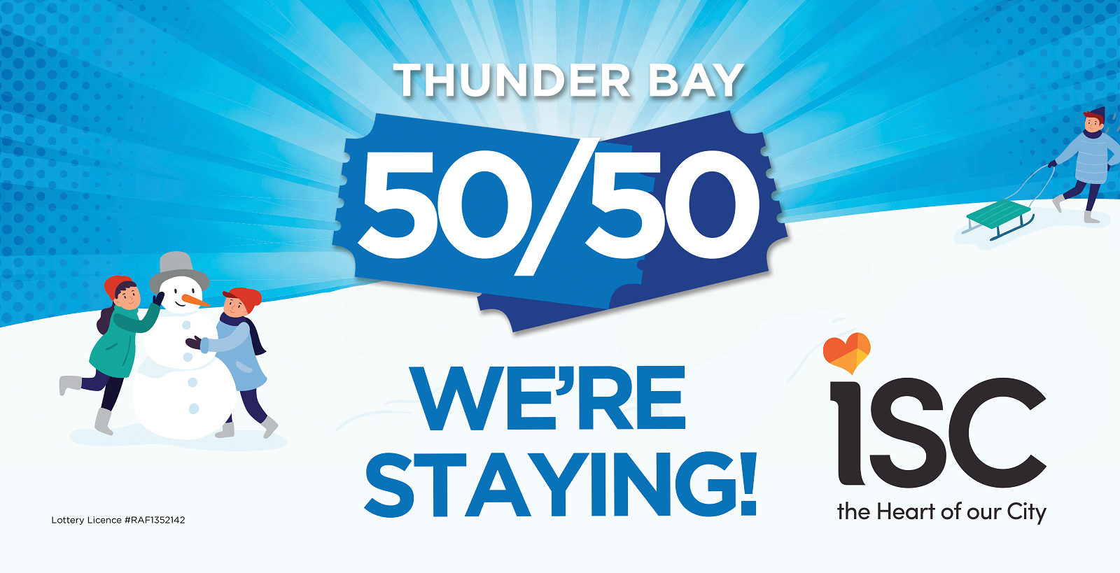 Thunder Bay 50/50 Store Staying at Intercity Shopping Centre